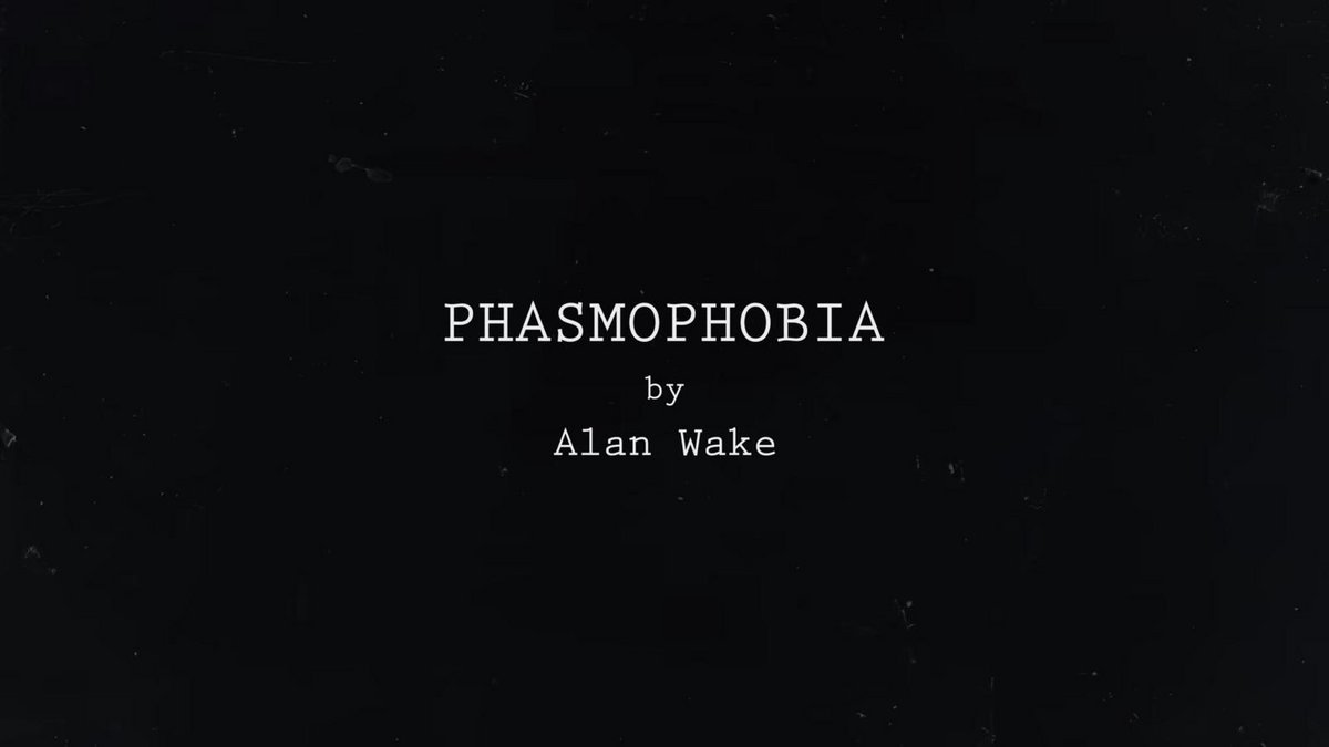 Фантомы встречают Алана Уэйка: в Phasmophobia стартовал кроссовер с Remedy